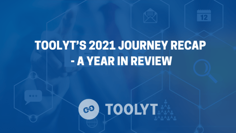 Toolyt's 2021 year in review