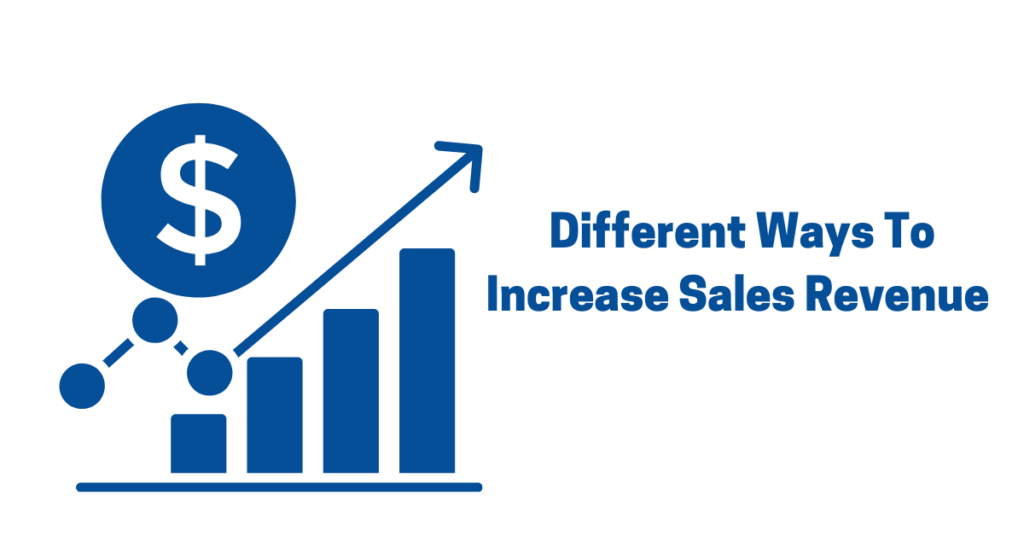 Increase Sales Revenue